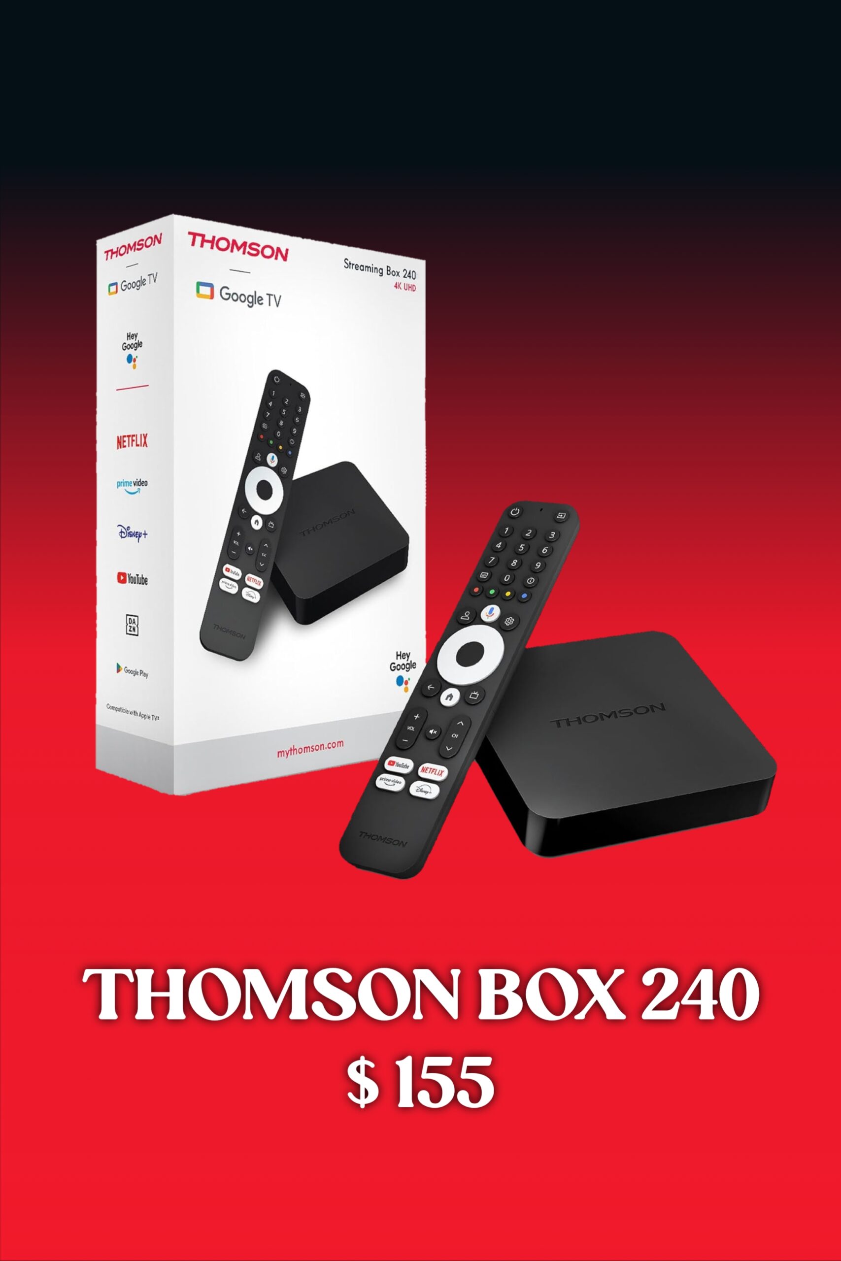 Thomson Box 240 streaming device and remote, shown next to its packaging, with a price of $155 displayed below on a red and black gradient background—perfect for seamless access to Nordic IPTV.